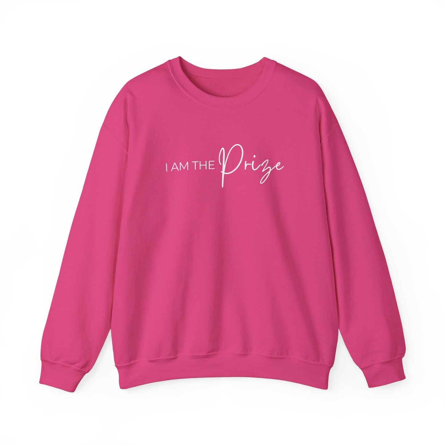 I AM THE PRIZE SWEATSHIRT