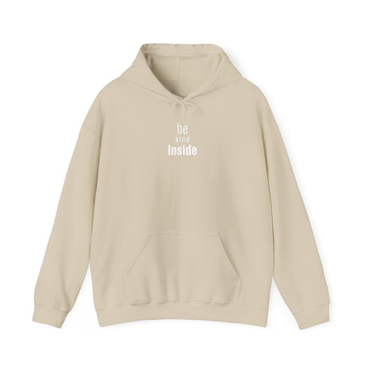 BE KIND INSIDE HOODIE