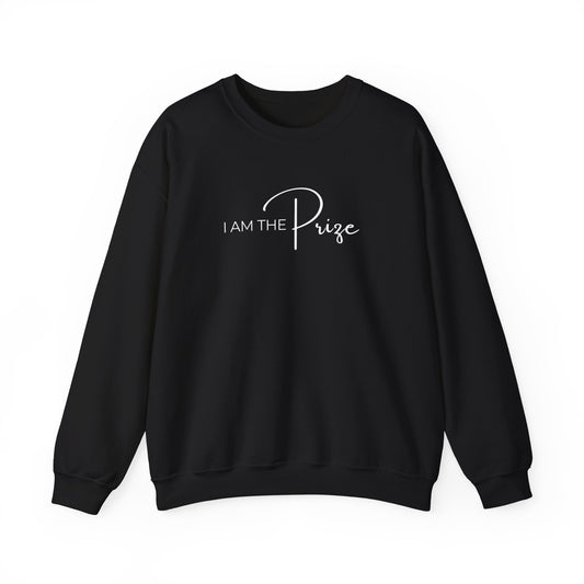 I AM THE PRIZE SWEATSHIRT