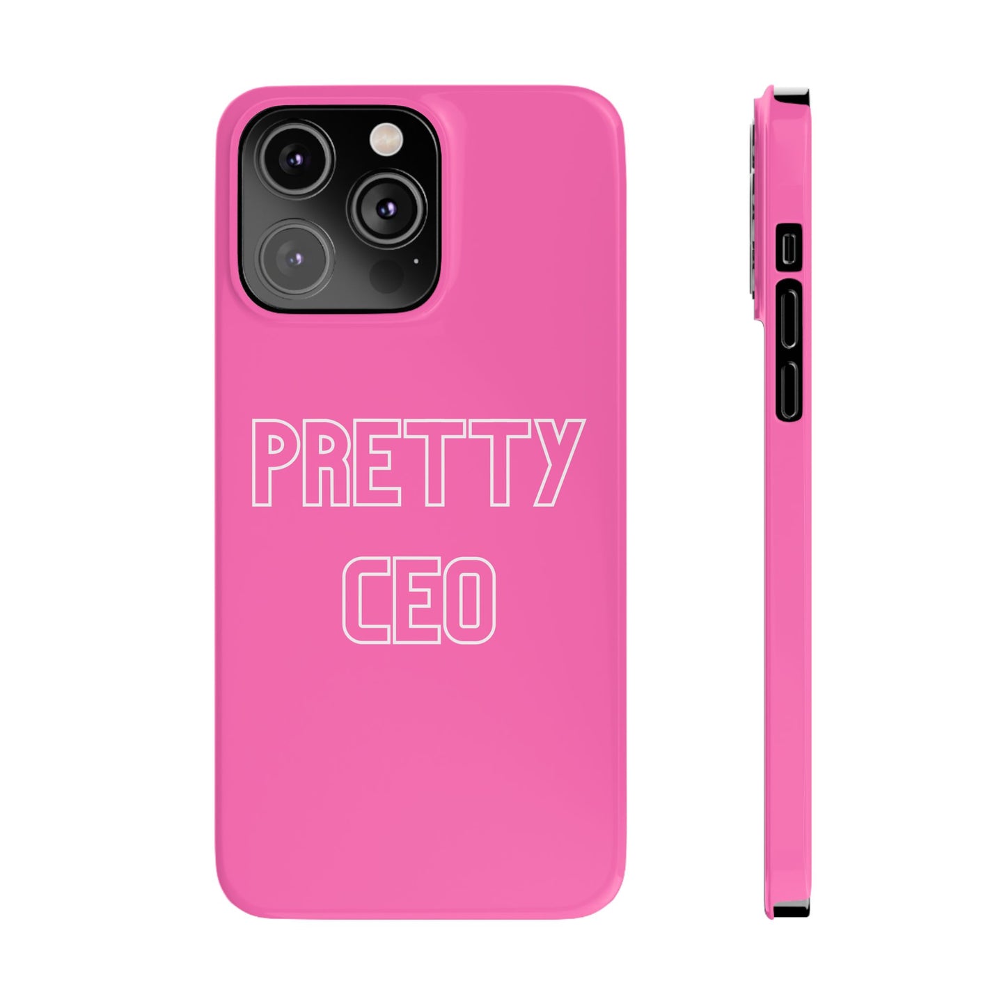 PRETTY CEO PHONE CASE