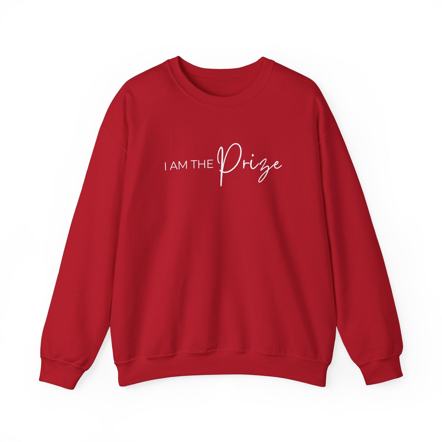I AM THE PRIZE SWEATSHIRT