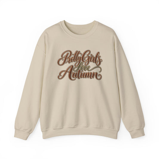 PRETTY GIRLS LOVE AUTUMN SWEATSHIRT