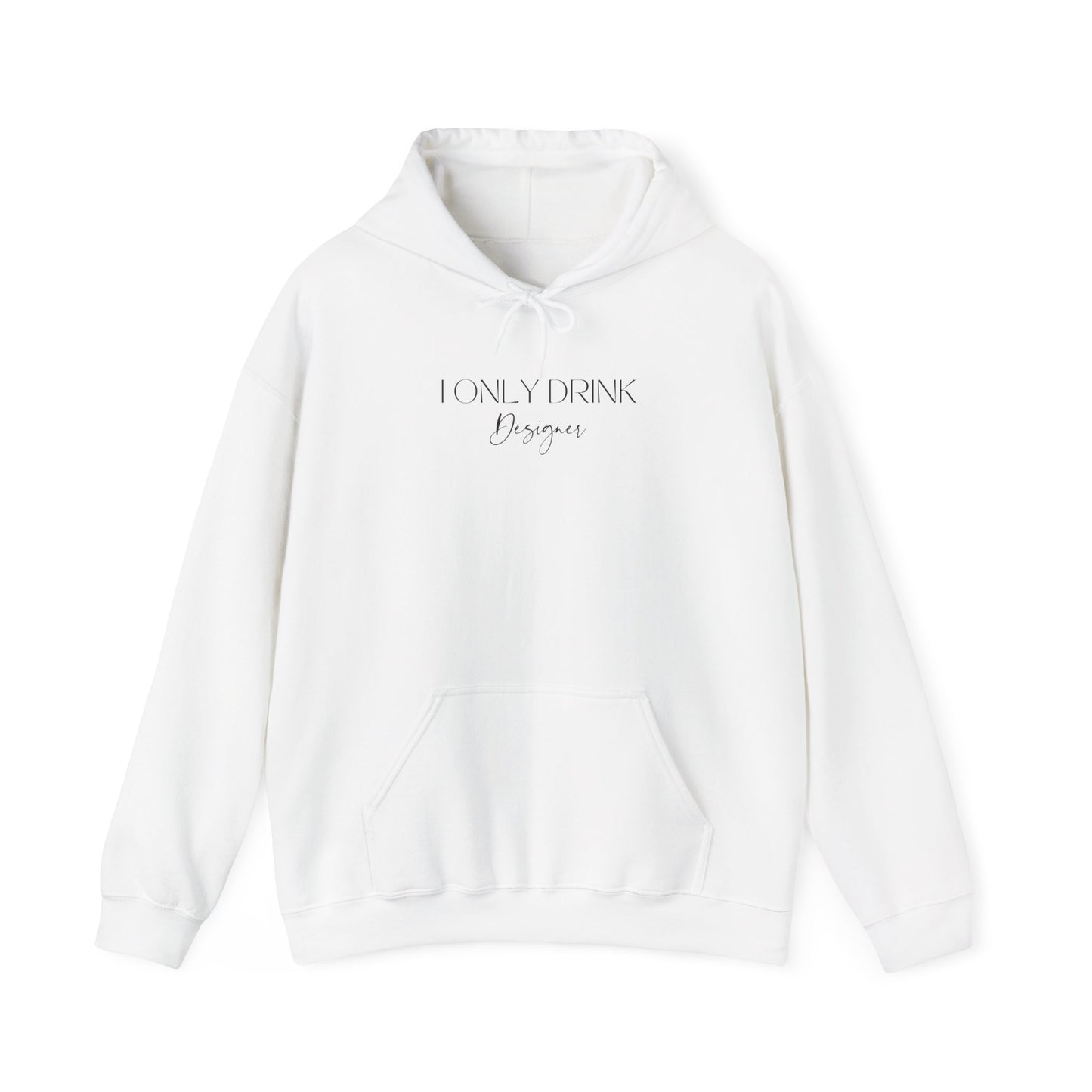 I ONLY DRINK DESIGNER HOODIE