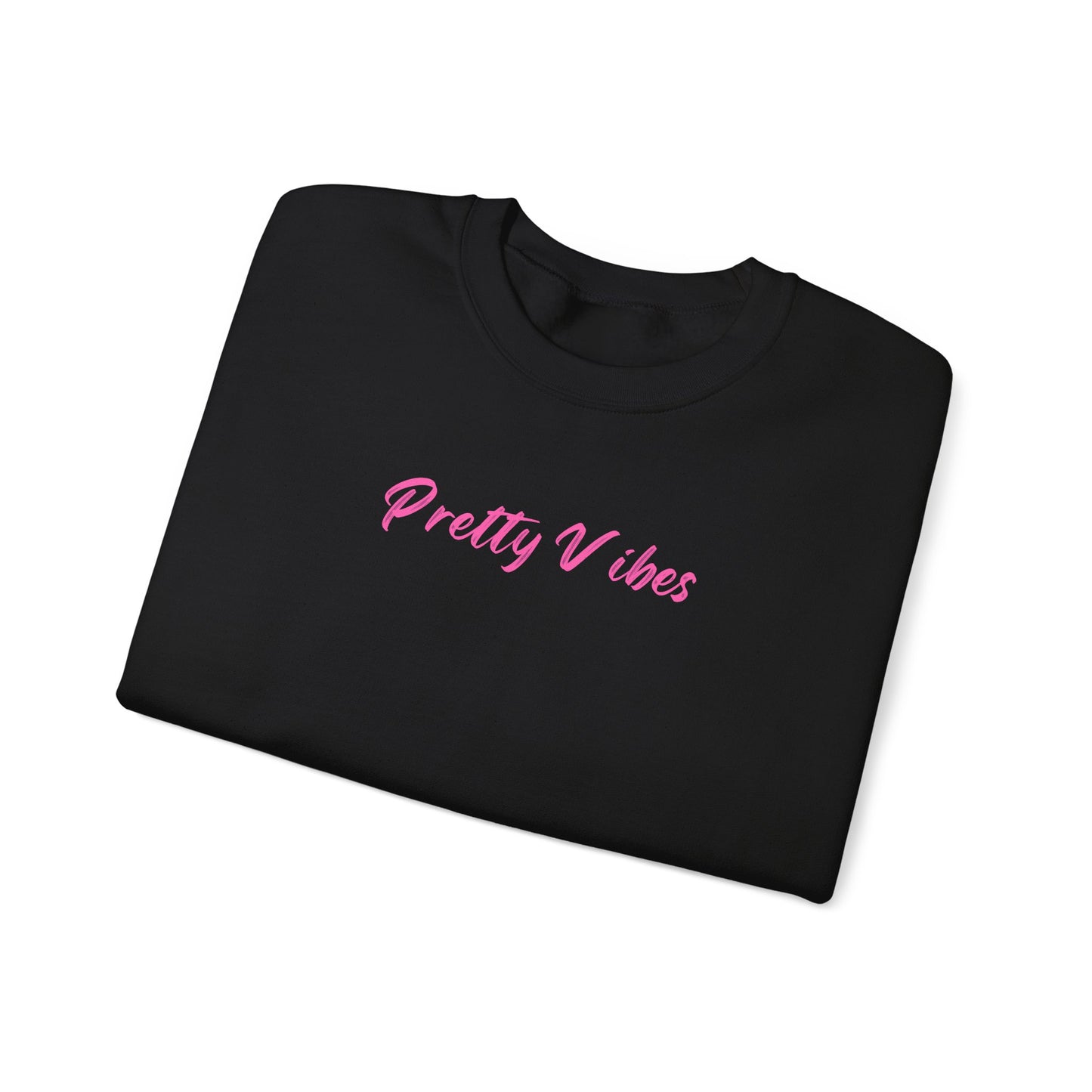 PRETTY VIBES SWEATSHIRT