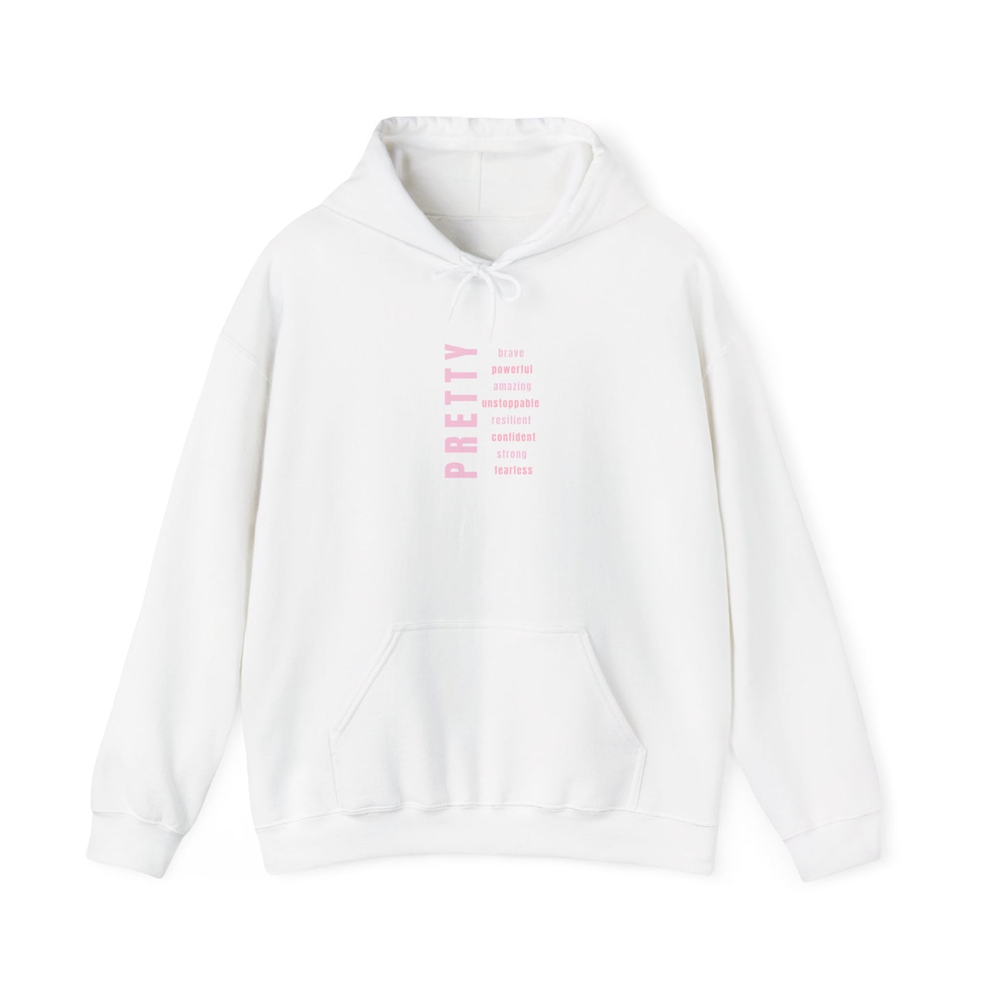 PRETTY AFFIRMATION HOODIE