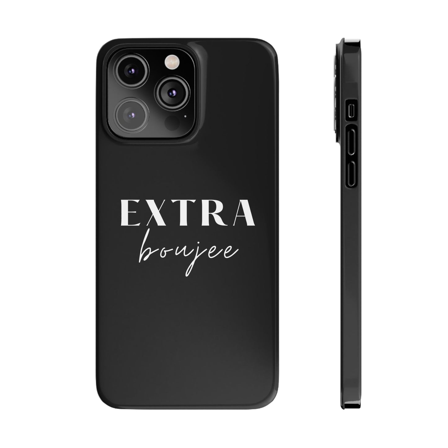 BLACK EXTRA BOUJEE PHONE CASE