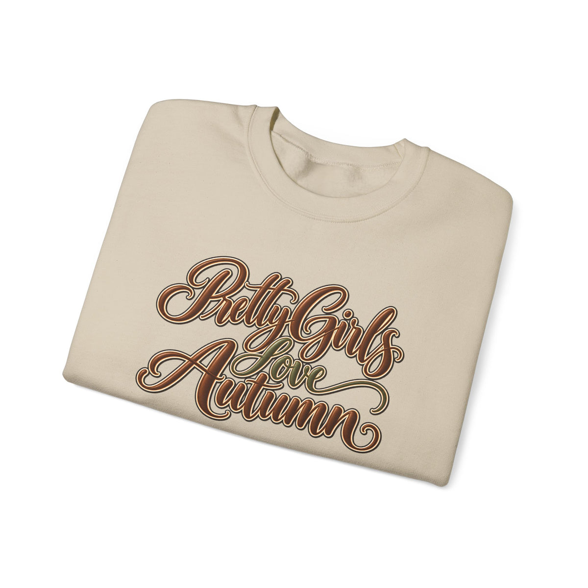 PRETTY GIRLS LOVE AUTUMN SWEATSHIRT