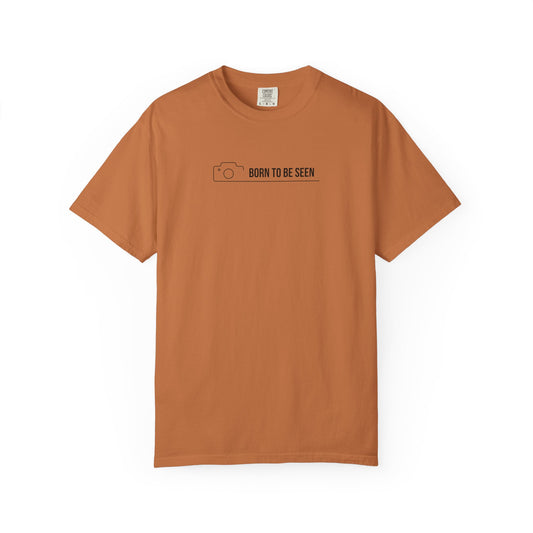 BORN TO BE SEEN TEE