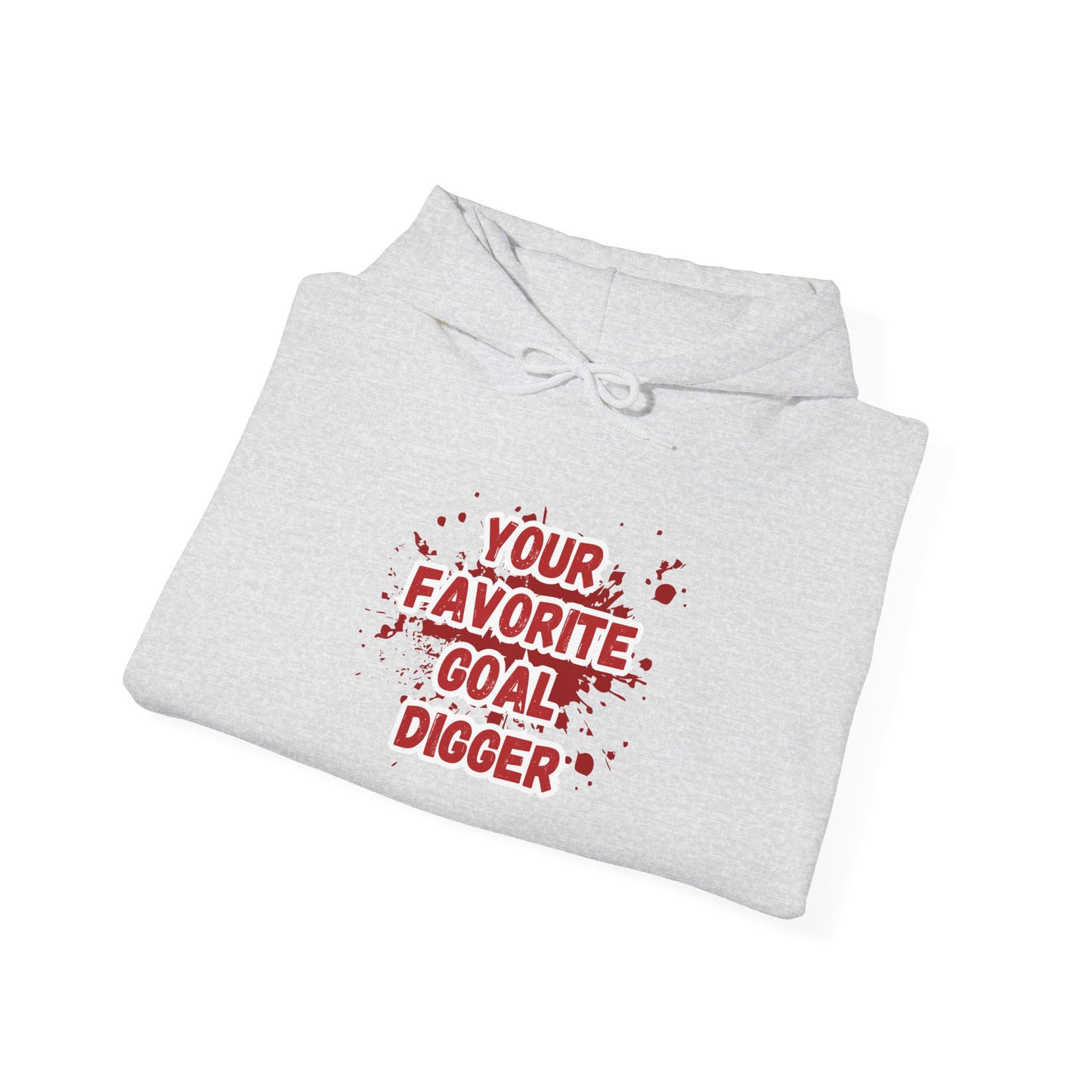 GOAL DIGGER HOODIE