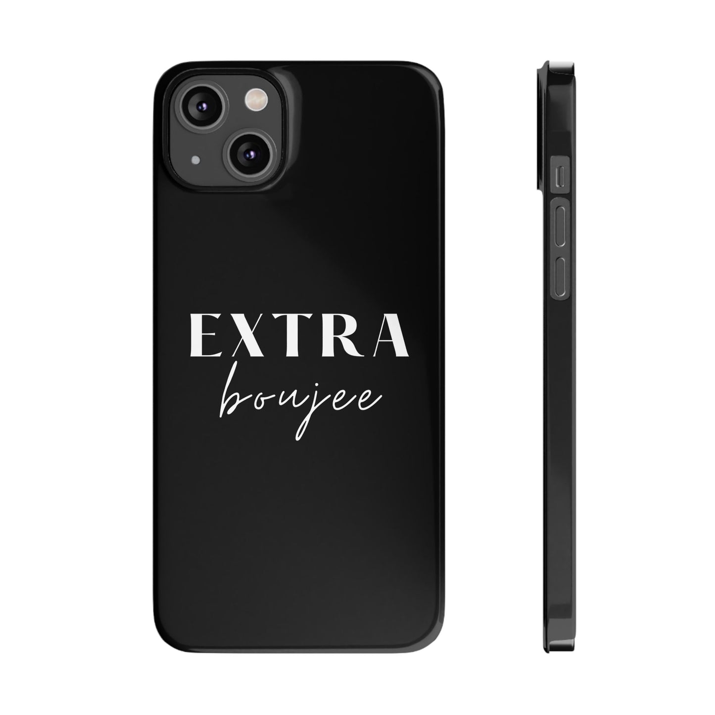 BLACK EXTRA BOUJEE PHONE CASE