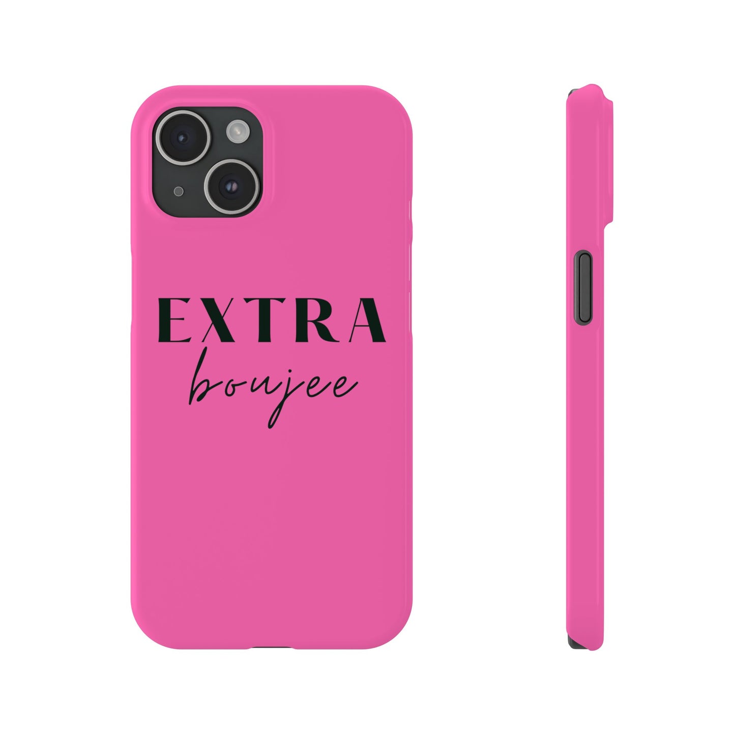 PINK EXTRA BOUJEE PHONE CASE