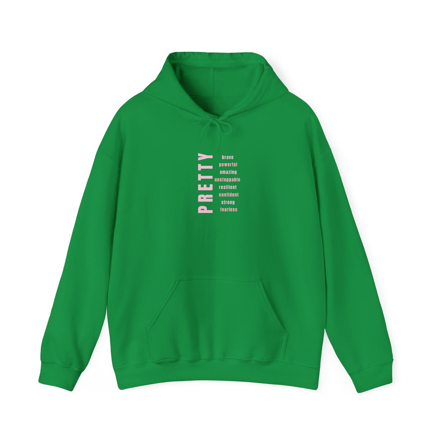 PRETTY AFFIRMATION HOODIE