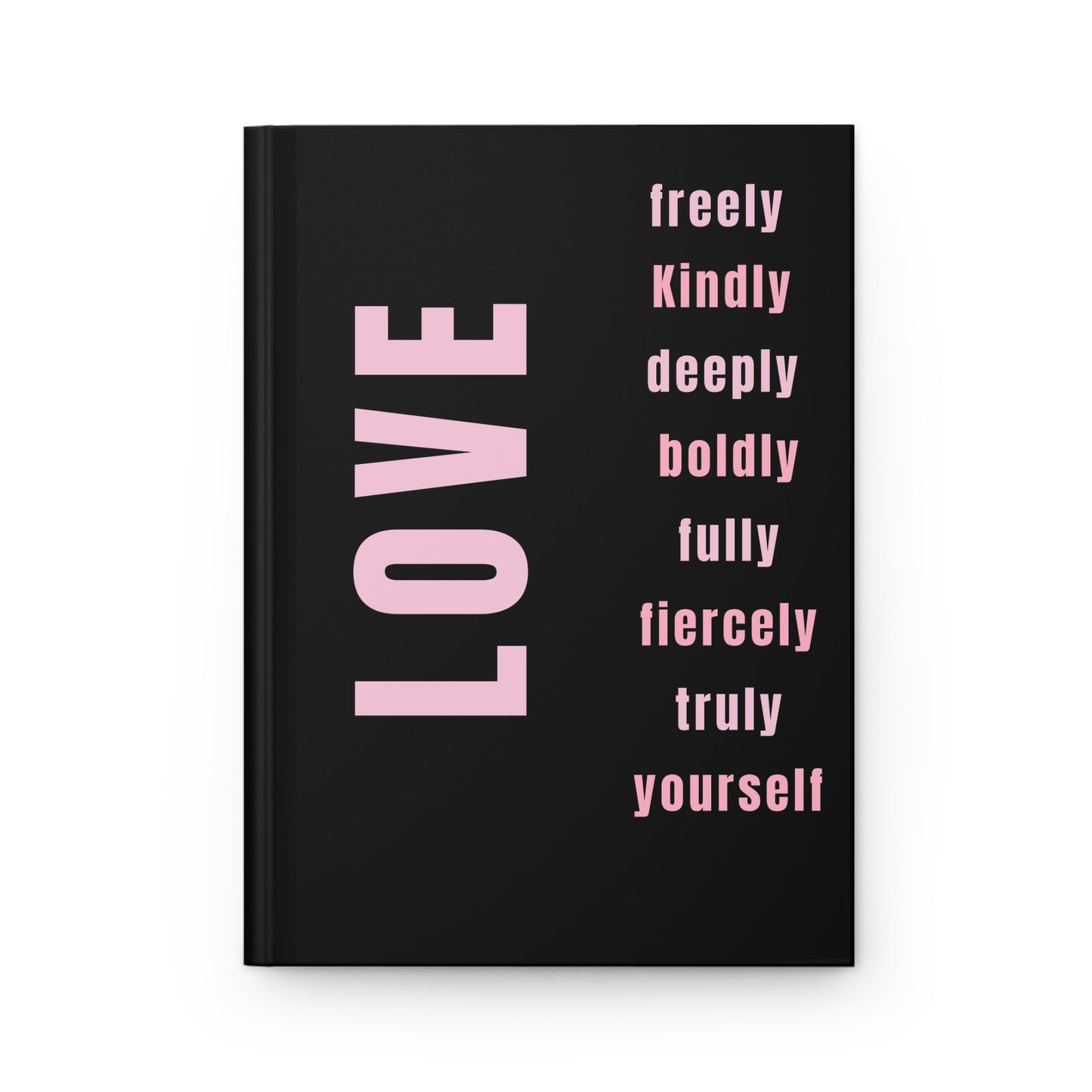 LOVE AFFIRMATION NOTEBOOK